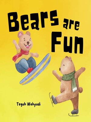 cover image of Bears are Fun